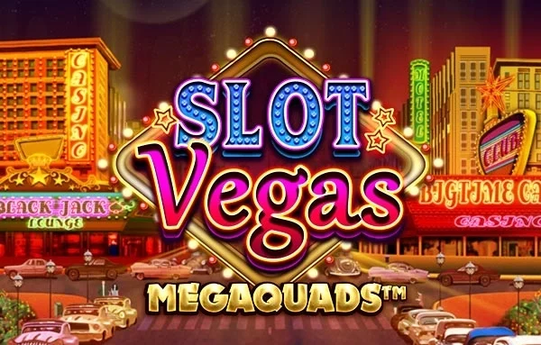 Slot Vegas Megaquads slot game